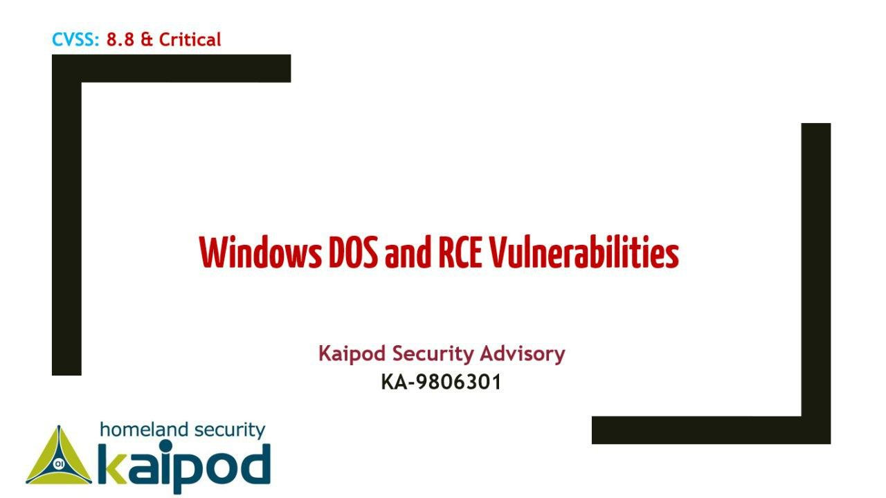 شناسایی آسیب‌پذیری‌ منع سرویس و اجرای کد از راه دور بر روی سامانه‌عامل ویندوز